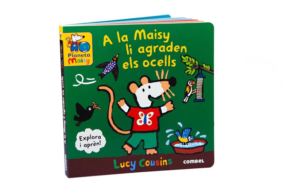 A la Maisy li agraden els ocells | 9788411581851 | Cousins, Lucy | Llibreria Sendak