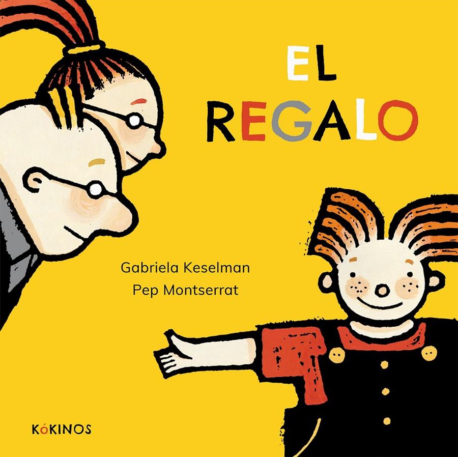 El regal | 9788417074975 | Keselman, Gabriela | Librería Sendak