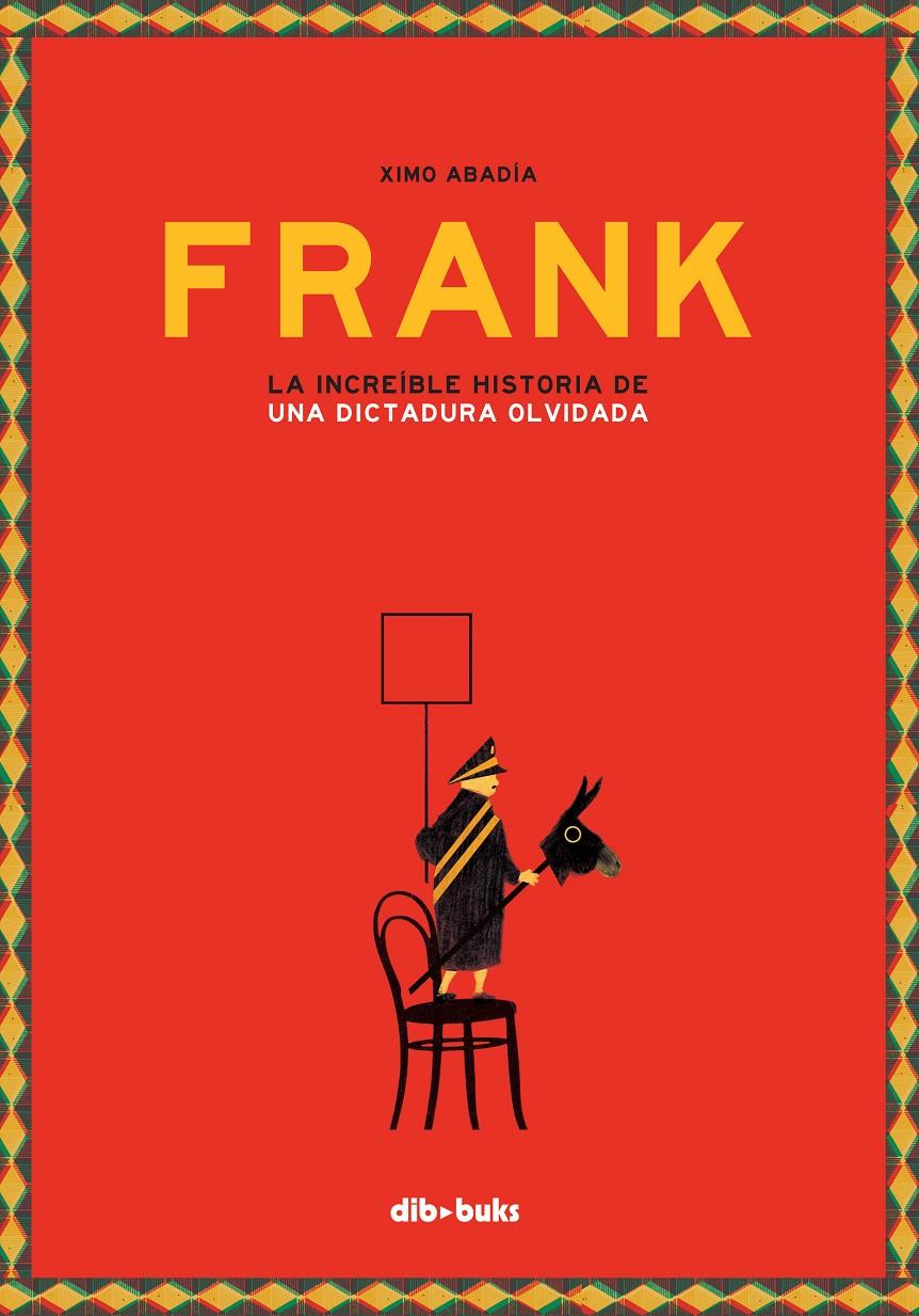 Frank | 9788416507894 | Abadía, Ximo | Llibreria Sendak