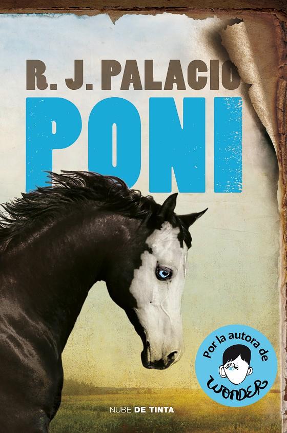 Poni (edición en castellano) | 9788418050015 | Palacio, R.J. | Llibreria Sendak