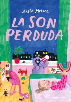 La son perduda | 9788412635331 | Melece, Anete | Librería Sendak