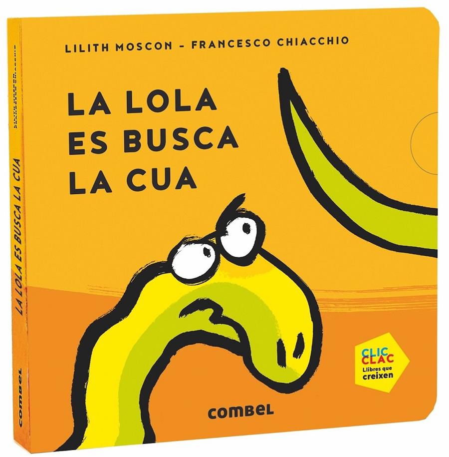 La Lola es busca la cua | 9788491014669 | Moscon, Lilith | Librería Sendak