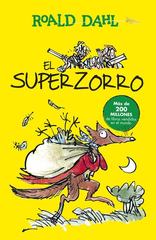 El Superzorro | 9788420482910 | Dahl, Roald | Llibreria Sendak