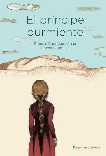El Príncipe Durmiente | 9788494663062 | RODRÍGUEZ ABAD, ERNESTO | Librería Sendak