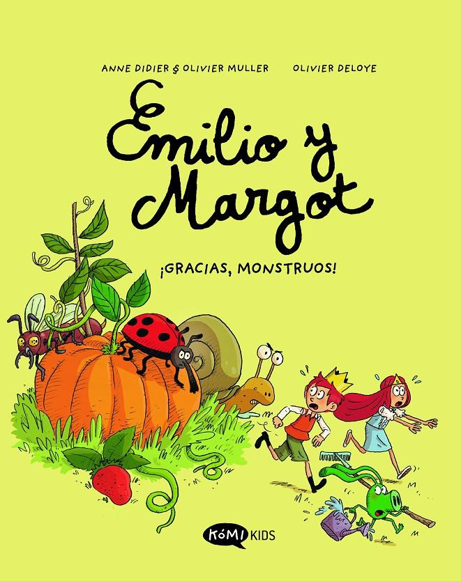 Emilio y Margot vol 4 - ¡Gracias monstruos! | 9788419183422 | Didier, Anne/Muller, Olivier | Librería Sendak