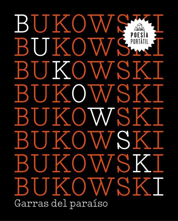 Garras del paraíso | 9788439733140 | Bukowski, Charles | Llibreria Sendak