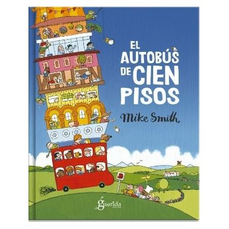 El autobús de cien pisos | 9788412504651 | Smith, Mike | Librería Sendak