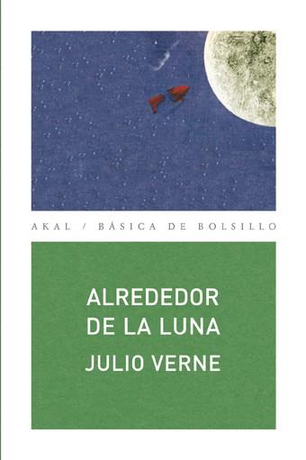Alrededor de la Luna | 9788446028642 | Verne, Julio | Llibreria Sendak