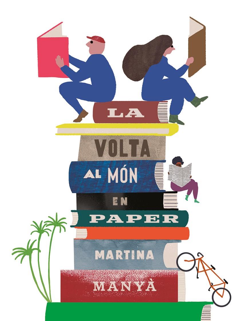 La volta al món en paper | 9788418284922 | Manyà, Martina | Llibreria Sendak