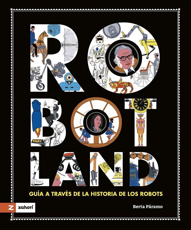 Robotland | 9788419448361 | Páramo, Berta | Librería Sendak