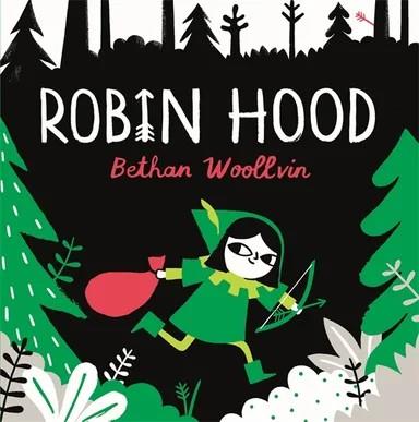 Robin Hood | 9781529078329 | Woolvin, Bethan | Llibreria Sendak