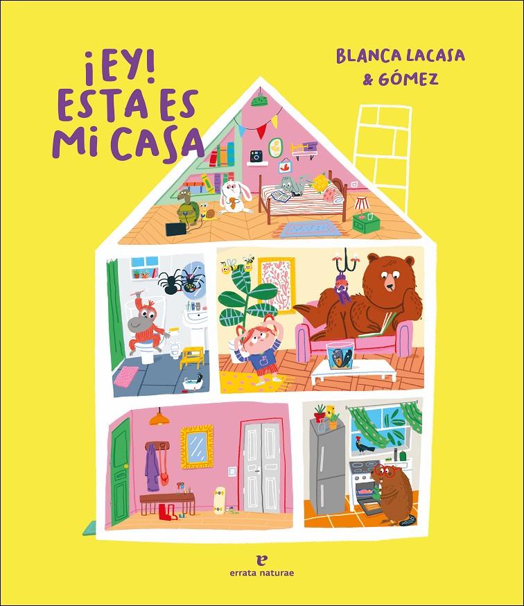 ¡Ey! Esta es mi casa | 9788417800765 | Lacasa, Blanca | Llibreria Sendak