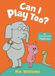 Can I Play Too? | 9781529512342 | Willems, Mo | Llibreria Sendak