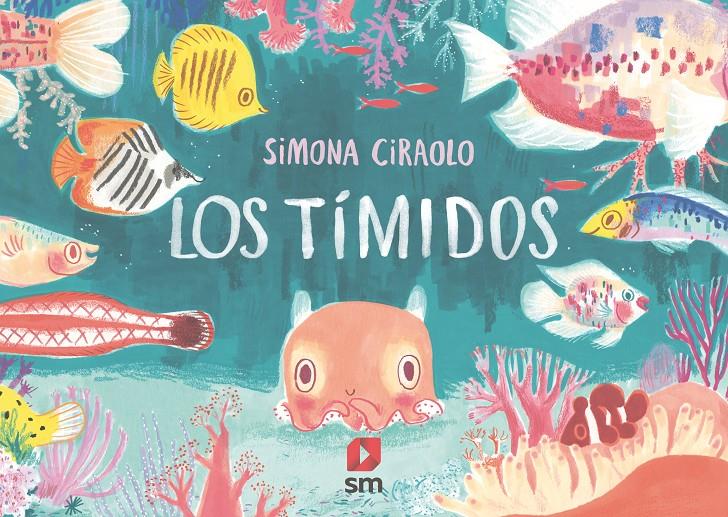 Los tímidos | 9788413189284 | Ciraolo , Simona | Librería Sendak