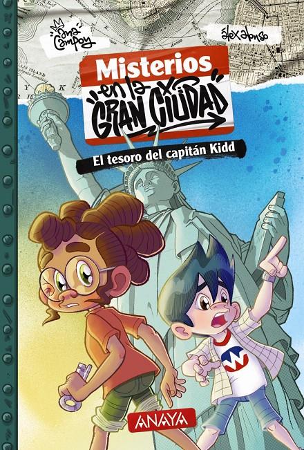 Misterios en la gran ciudad 1. El tesoro del capitán Kidd | 9788414343111 | Campoy, Ana | Llibreria Sendak