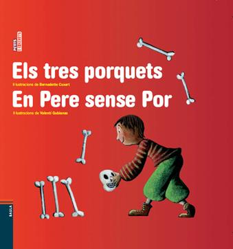 Els tres porquets / En Pere sense Por | 9788447923373 | Contes Populars | Librería Sendak