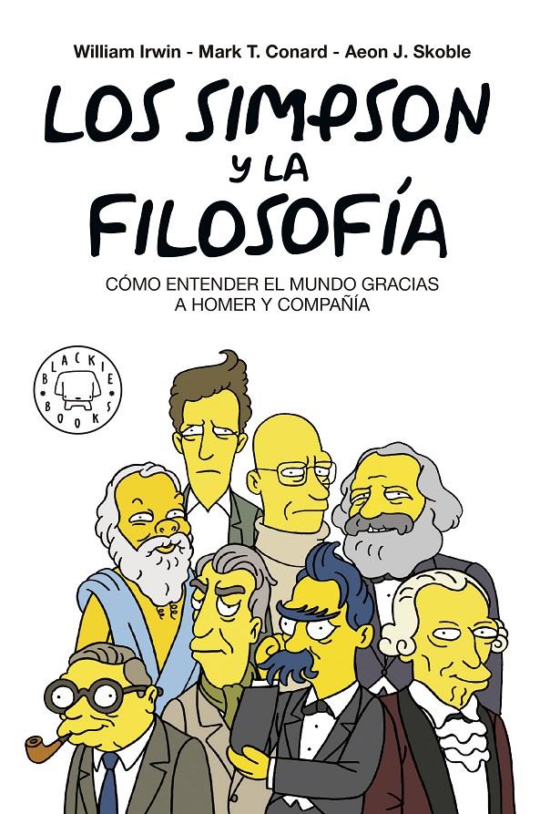 Los Simpson y la filosofía. Nueva edición | 9788417059262 | Irwin, William/Conrad, Mark T./Skoble, Aeon J./Petruska, Felix | Llibreria Sendak