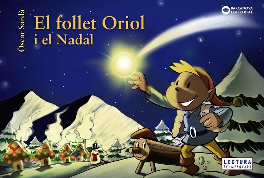 El follet Oriol i el Nadal | 9788448949655 | Sardà Guàrdia, Òscar | Llibreria Sendak