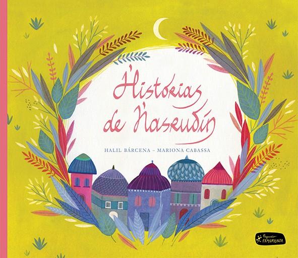 Historias de Nasrudín | 9788415518198 | GÓMEZ BÁRCENA, CARLES | Librería Sendak