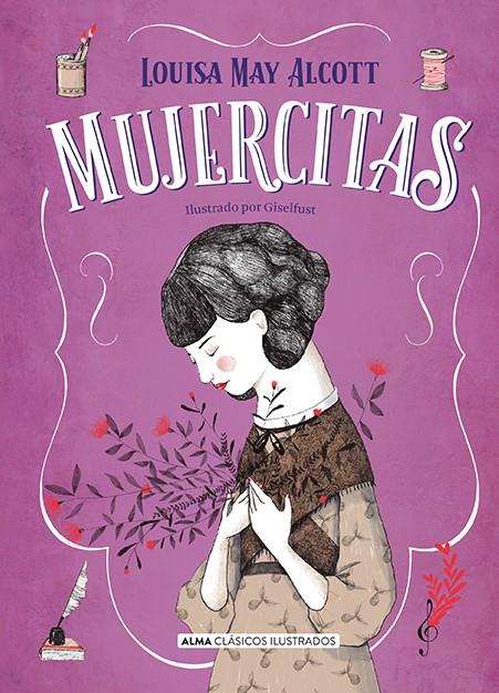 Mujercitas | 9788417430542 | Alcott, Louisa May | Llibreria Sendak