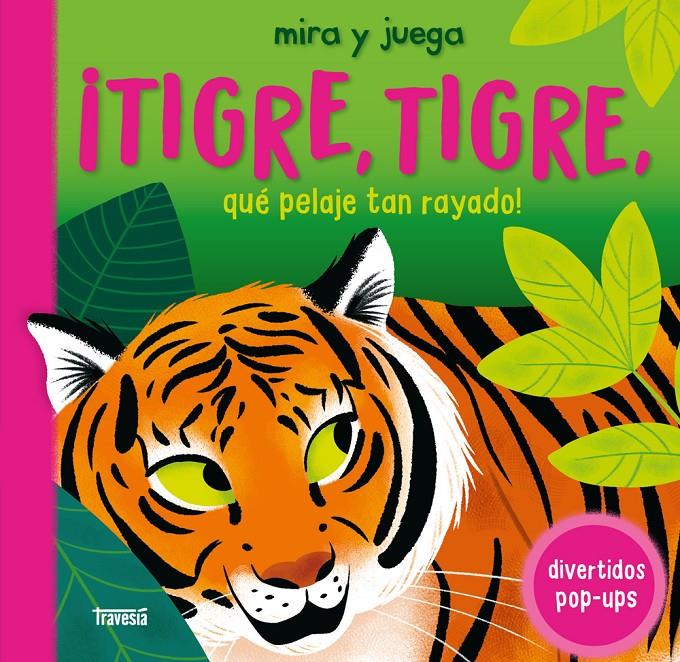 ¡Tigre, tigre, qué pelaje tan rayado! | 9786075840666 | Detner, Malgorzata | Librería Sendak