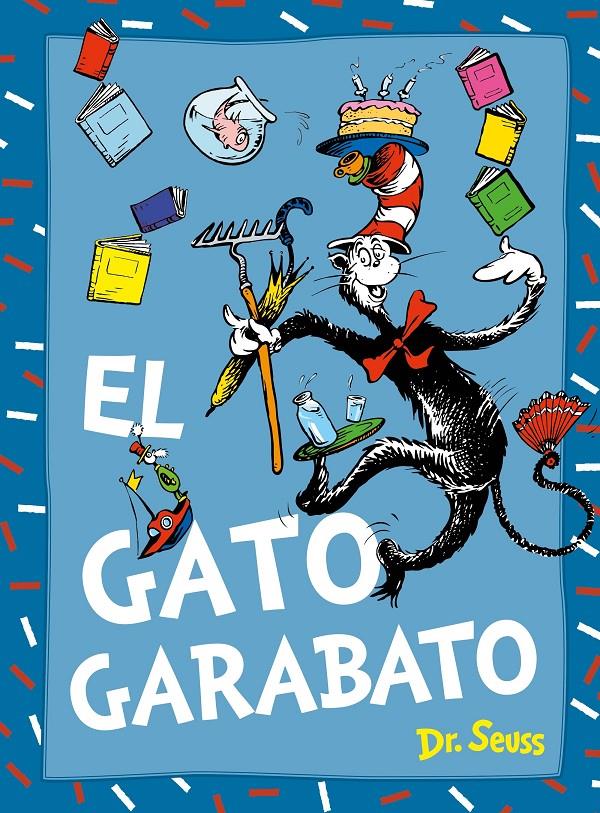 El gato Garabato | 9788448869021 | Dr. Seuss | Llibreria Sendak