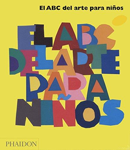 El ABC del arte para niños | 9780714898780 | A.A.V.V | Librería Sendak
