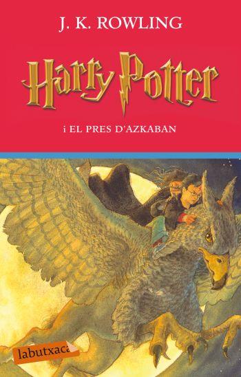 Harry Potter 3 - Harry Potter i el pres d'Azkaban | 9788499301785 | Rowling, J.K. | Librería Sendak