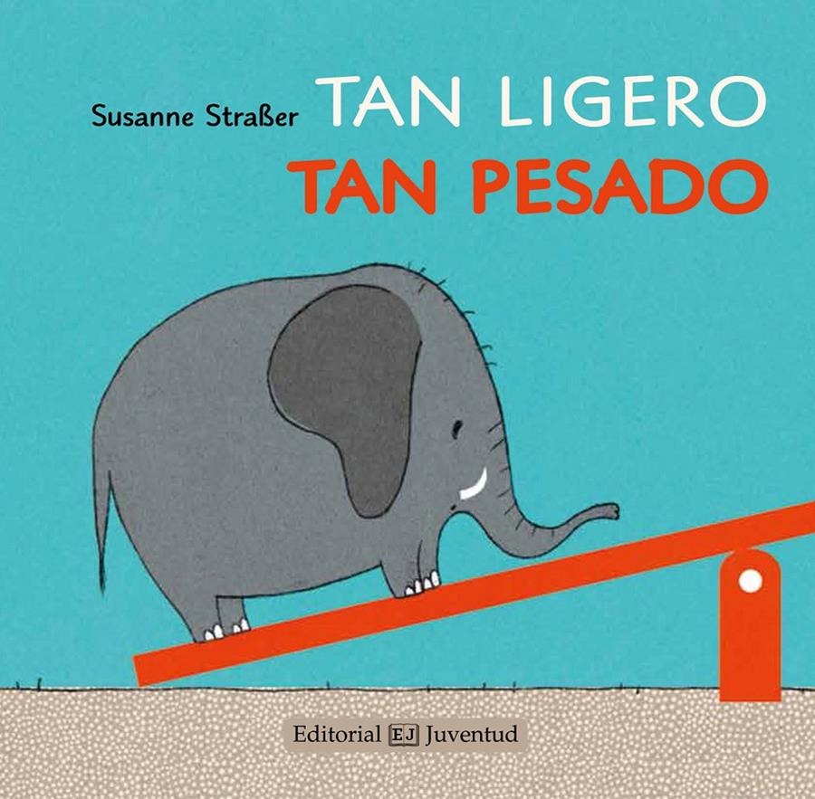 Tan ligero, tan pesado | 9788426142221 | Straßer, Susanne | Llibreria Sendak