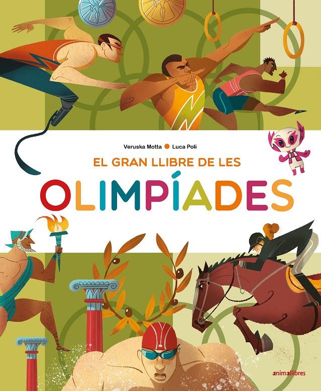 El gran llibre de les olimpíades | 9788418592157 | Motta, Veruska | Llibreria Sendak