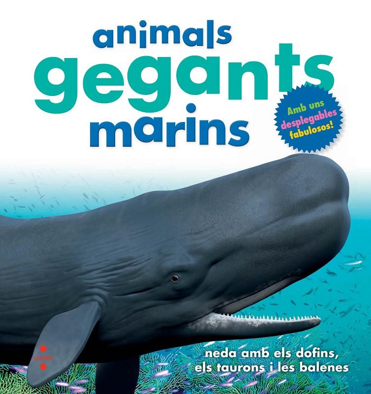 Animals gegants marins | 9788466138659 | Greenwood, Marie | Llibreria Sendak