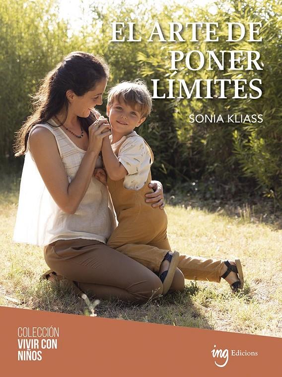 El arte de poner límites | 9788412201437 | Kliass, Sonia | Llibreria Sendak