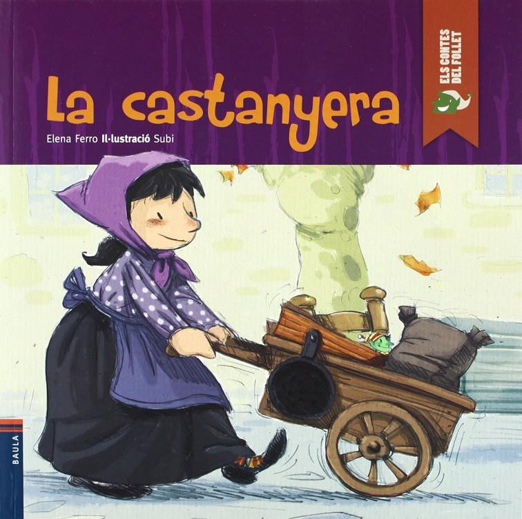 La castanyera | 9788447923120 | Ferro Gay, Elena | Llibreria Sendak