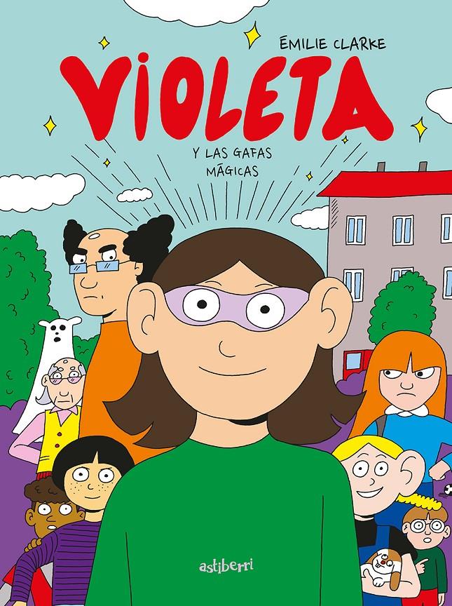 Violeta y las gafas mágicas | 9788418909108 | Clarke, Émilie | Llibreria Sendak