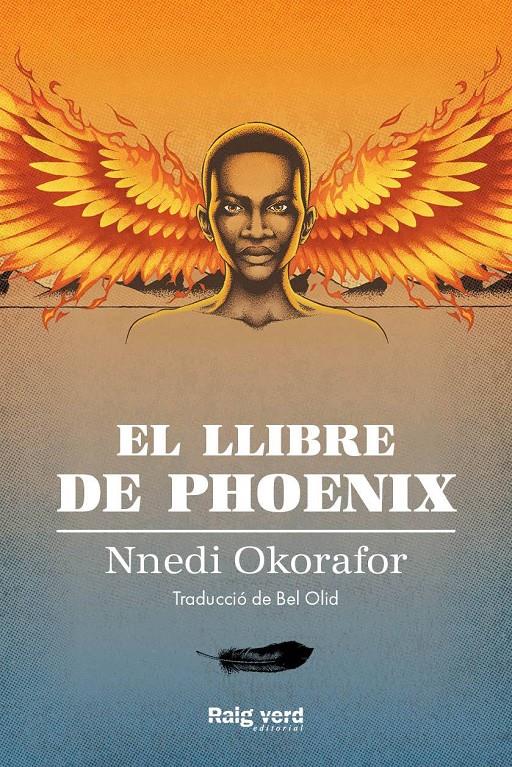 El llibre de Phoenix | 9788417925826 | Okorafor, Nnedi | Librería Sendak