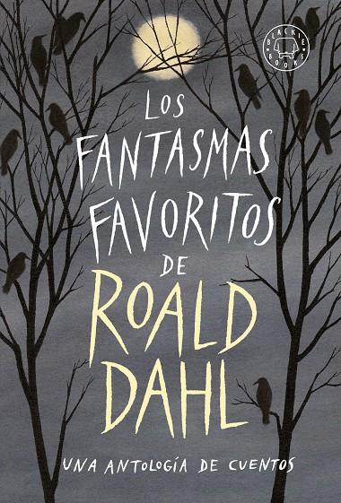 Los fantasmas favoritos de Roald Dahl | 9788417552053 | Varios autores | Llibreria Sendak