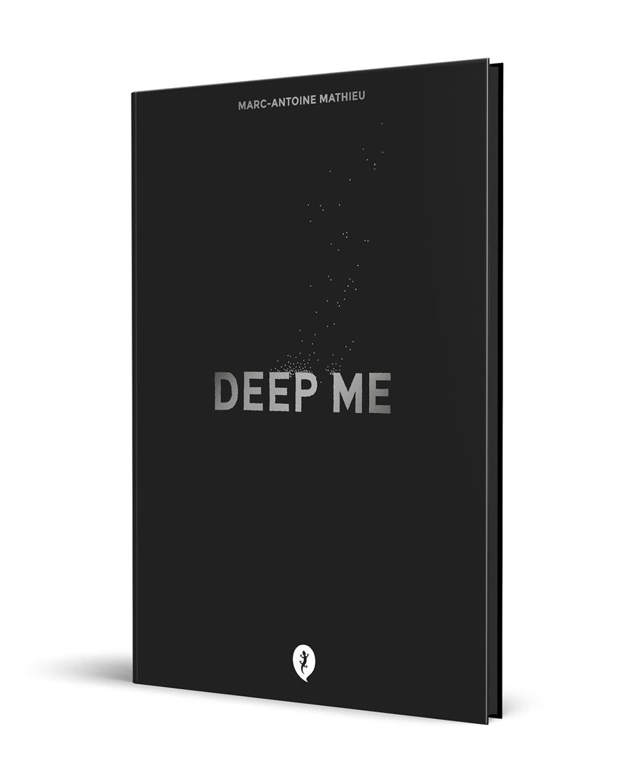Deep me | 9788419409126 | Mathieu, Marc-Antoine | Librería Sendak