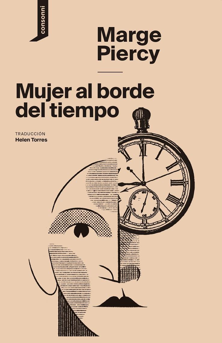 Mujer al borde del tiempo | 9788416205547 | Piercy, Marge | Llibreria Sendak