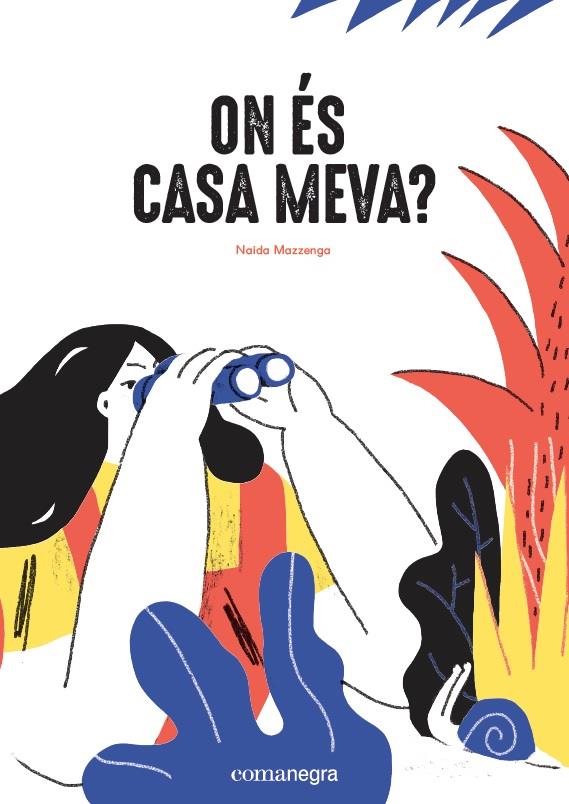On és casa meva? | 9788417188917 | Mazzenga, Naida | Llibreria Sendak