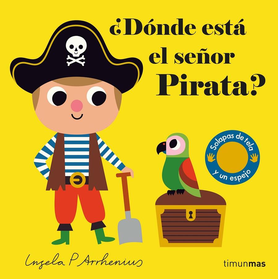 ¿Dónde está el señor Pirata? | 9788408221609 | Arrhenius, Ingela P. | Librería Sendak