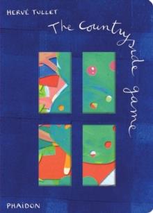 The Countryside Game | 9780714860749 | Tullet, Hervé | Llibreria Sendak