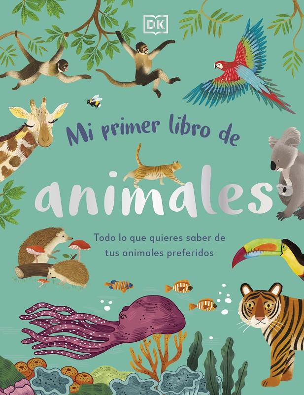 Mi primer libro de animales | 9780241619858 | DK | Llibreria Sendak