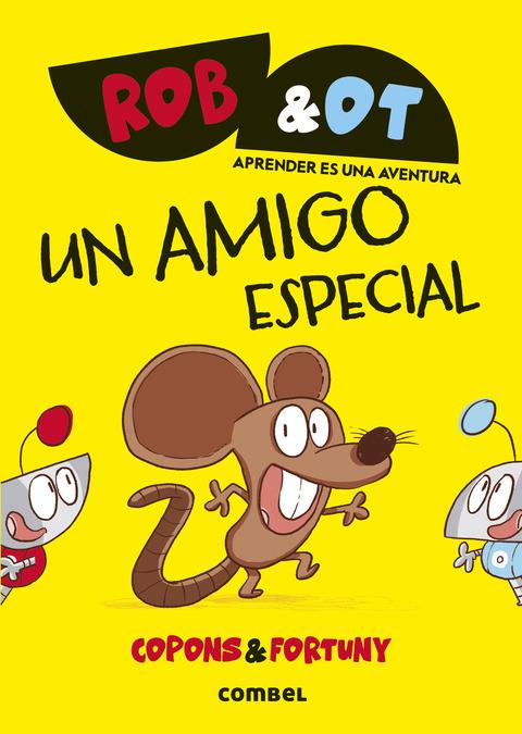 ROB&OT 2 - Un amigo especial | 9788411582025 | Copons Ramon, Jaume | Llibreria Sendak