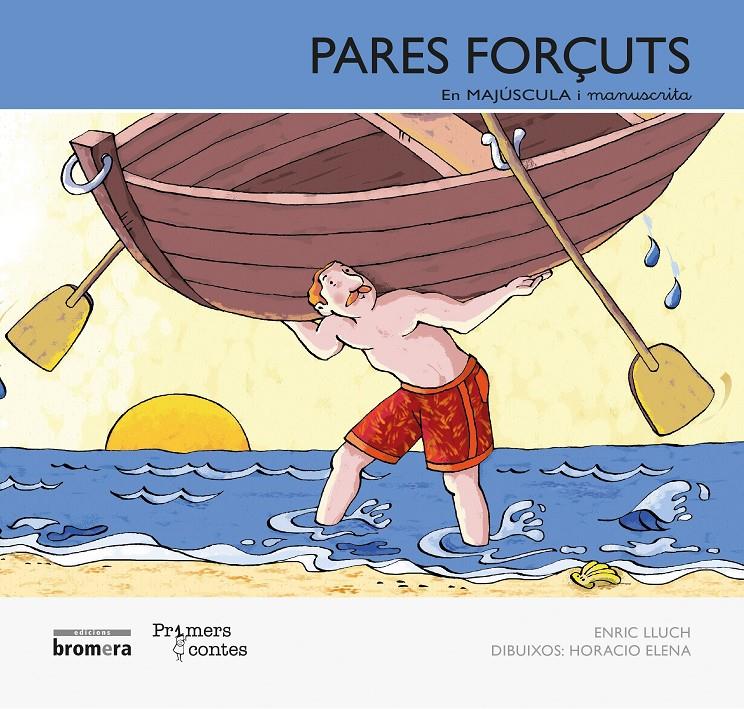 Pares forçuts | 9788490260807 | Lluch Girbés, Enric | Llibreria Sendak