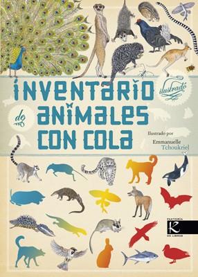 Inventario ilustrado de animales con cola | 9788415250753 | Aladjidi, Virginie | Llibreria Sendak