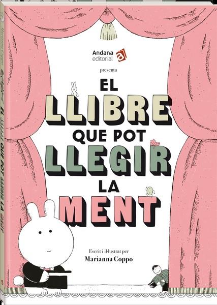 El llibre que pot llegir la ment | 9788419913333 | Coppo, Marianna | Llibreria Sendak