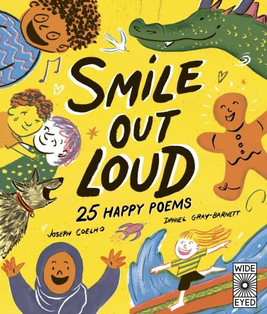 Smile Out Loud. Volume 2 | 9780711284562 | Coelho, Joseph | Llibreria Sendak