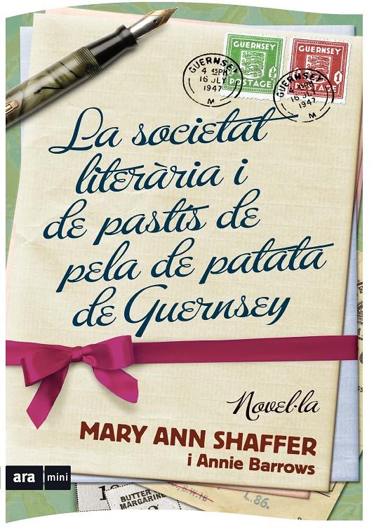 La Societat Literària i del pastís de pela de patata de Guernsey | 9788493809539 | Shaffer, Mary-Ann/Barrows, Annie | Librería Sendak