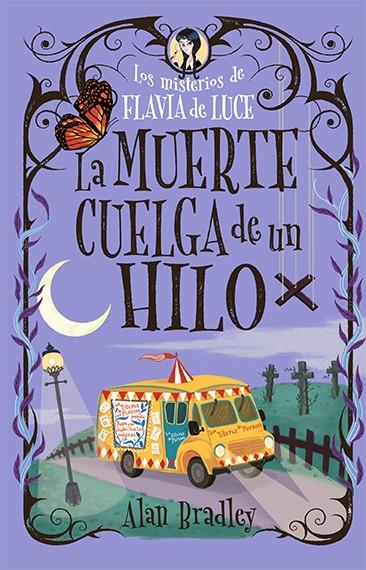 La muerte cuelga de un hilo | 9788419599544 | Bradley, Alan | Llibreria Sendak