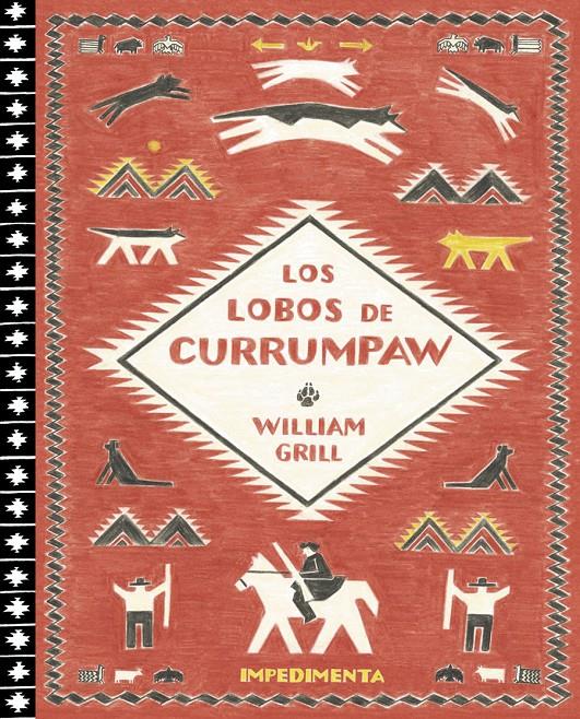 Los lobos de Currumpaw | 9788416542734 | Grill, William | Librería Sendak